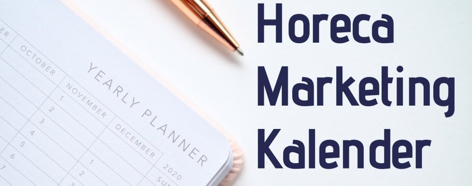 Mis geen euro extra omzet: download de HorecaMarketingKalender