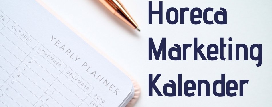 Mis geen extra omzet: download de HorecaMarketingKalender