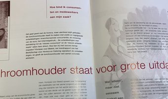 De lunchroomhouder staat voor grote uitdagingen