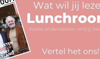 Waarover wil jij lezen? Vertel het ons!