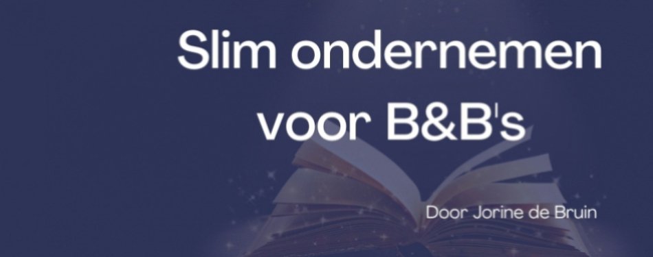 De kracht van storytelling: Hoe je jouw B&B onderscheidt met een uniek verhaal