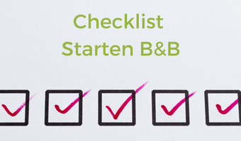 Checklist: waar moet ik op letten als ik een bed & breakfast wil starten?