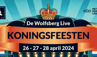 Hotel Restaurant De Wolfsberg Live Koningsfeesten 2024 in Groesbeek: sterren-line-up en ticketverkoop