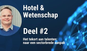 Het tekort aan talenten: naar een sectorbrede aanpak