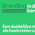 Een duidelijke merkbeleving als hoeksteen van je zaak