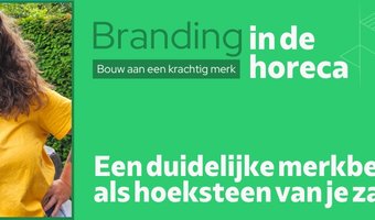 Een duidelijke merkbeleving als hoeksteen van je zaak