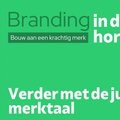 Verder met de juiste merktaal
