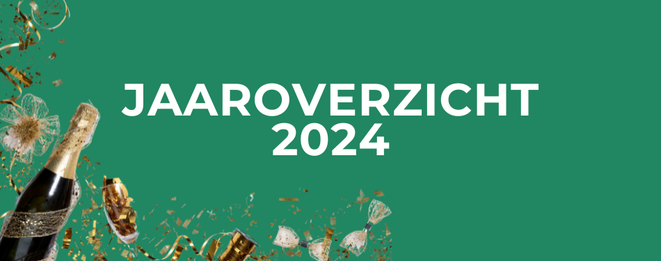 Dit vonden jullie in 2024 het interessantst! Bekijk nu ons jaaroverzicht