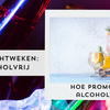 Hoe promoot je alcoholvrij in de horeca?
