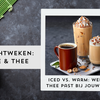 Iced vs. warm: welke koffie en thee passen bij jouw horecazaak?