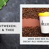 Meer dan een alternatief: decaf als verrijking van je kaart