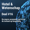 De macro-economie van AI en de invloed op hospitality