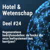 Regeneratieve bedrijfsmodellen: de feniks die onze leefsystemen laat herrijzen?