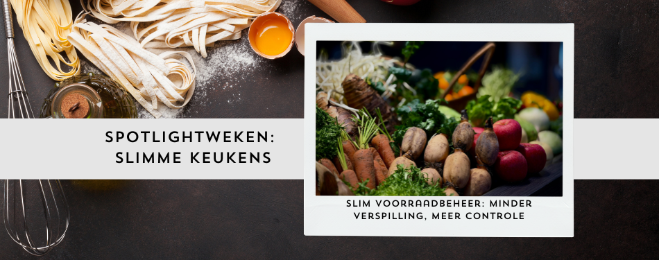 Slim voorraadbeheer: minder verspilling, meer controle