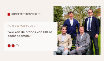 “Wie kan de brands van IHG of Accor noemen?”