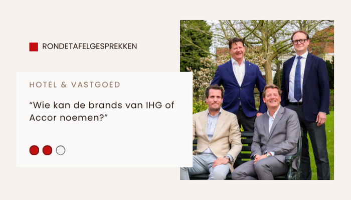“Wie kan de brands van IHG of Accor noemen?”