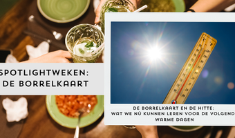 De borrelkaart en de hitte: wat we nú kunnen leren voor de volgende warme dagen