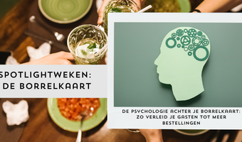 De psychologie achter je borrelkaart: zo verleid je gasten tot meer bestellingen