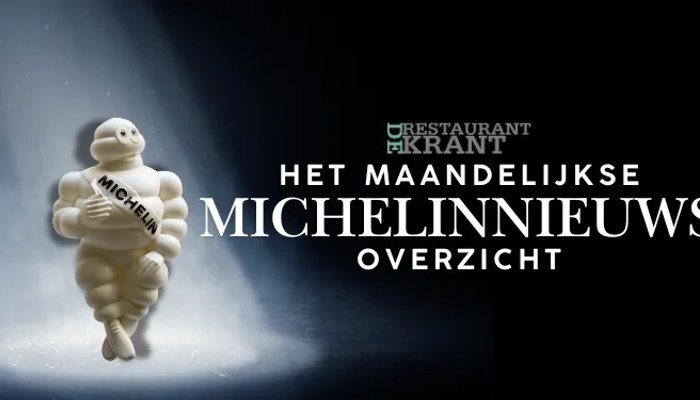 Sterrenregen: Het Michelinnieuwsoverzicht van juli