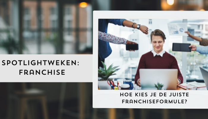 Hoe kies je de juiste franchiseformule?
