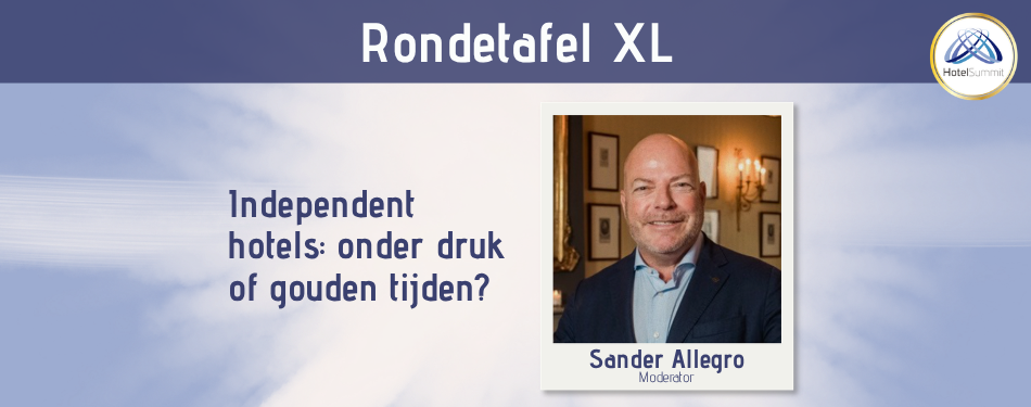 Voor het eerst op het programma van HotelSummit: De Rondetafel XL