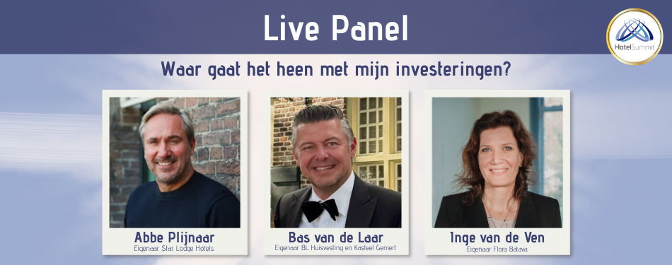 Drie hoteliers nemen deel aan het Live Panel van HotelSummit 2026