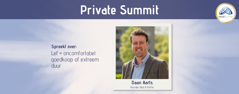 Daan Aarts verzorgt Private Summit op HotelSummit 2026
