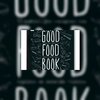 Topkoks delen hun recepten in Good Food Book