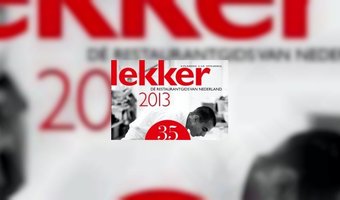 Lekker 2013 telt 88 nieuwe restaurants